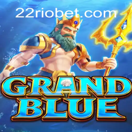 Descubra o Mundo de GRANDBLUE: O Novo Fenômeno dos Jogos com a Palavra-Chave 22rio